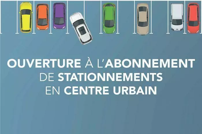 Ouverture à l’abonnement de stationnements en centre urbain